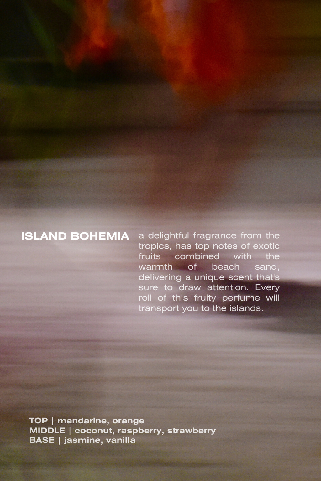 Non Alcohol perfumes. Island Bohemia perfume bottle with an inviting tropical scent of mandarin, coconut, and vanilla, ideal for those drawn to bright, playful fragrances.